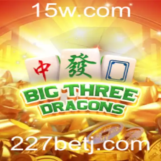 Explorando o Mundo Emocionante de BigThreeDragons com 227bet