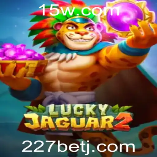 Descubra o Fascinante Mundo de Luckyjaguar2: O Jogo de Apostas da Plataforma 227bet