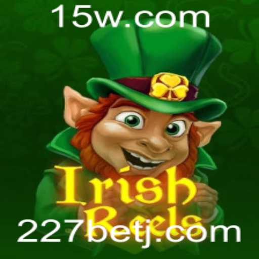 Descubra o Mundo Mágico de IrishReels no 227bet