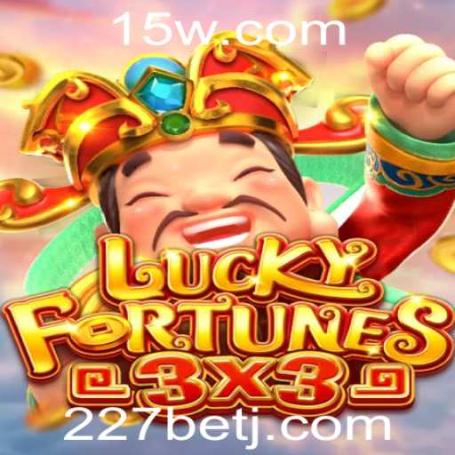 Descubra o Fascinante Mundo de LUCKYFORTUNES3x3 e 227bet
