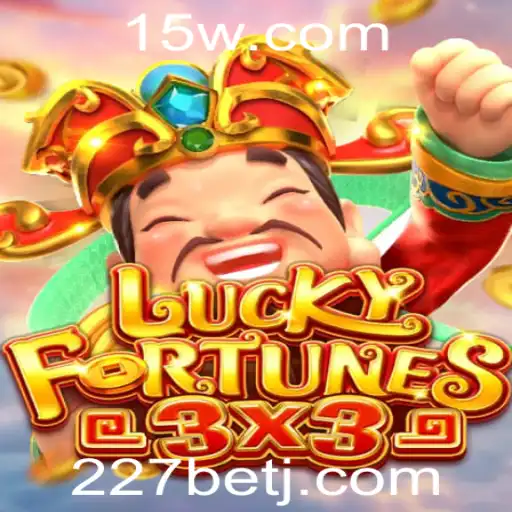 Descubra o Fascinante Mundo de LUCKYFORTUNES3x3 e 227bet